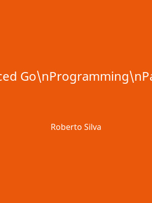 Advanced Go Programming Patterns cover